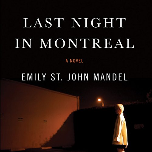 Last Night in Montreal cover art