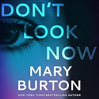 Don't Look Now Audiolibro Por Mary Burton arte de portada