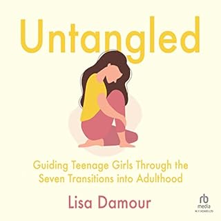 Untangled Audiobook By Lisa Damour cover art