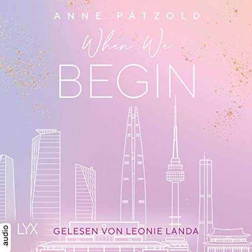 Page de couverture de When We Begin (German edition)