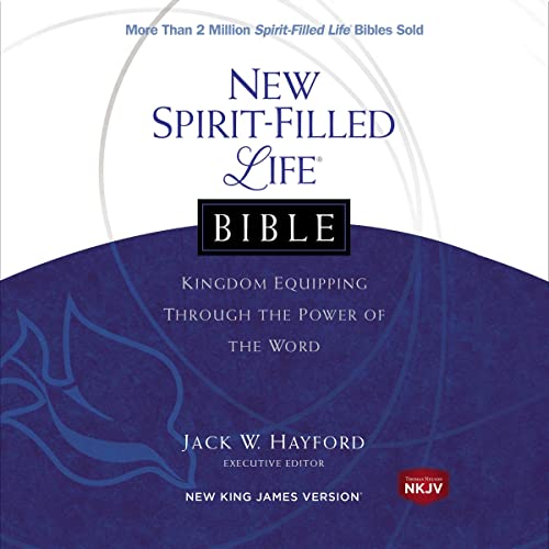 New Spirit-Filled Life Kingdom Dynamics Audio Devotional—New King James Version, NKJV Audiobook By Jack W. Hayford cove