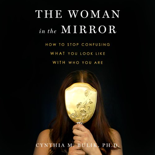 The Woman in the Mirror Audiobook By Cynthia M. Bulick cover art