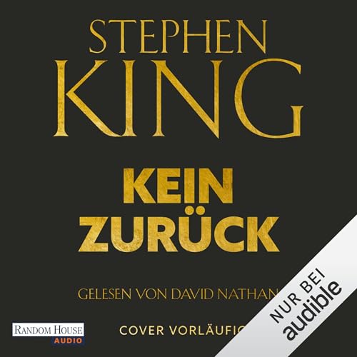 Kein Zurück Audiolivro Por Stephen King capa