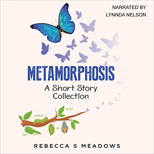 Metamorphosis Audiobook By Rebecca S Meadows cover art