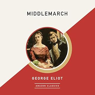 Middlemarch (AmazonClassics Edition) Audiobook By George Eliot cover art