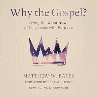 Page de couverture de Why the Gospel?