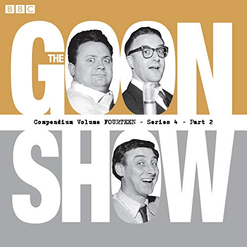 The Goon Show Compendium Volume 14: Series 4, Part 2 cover art