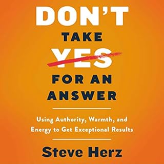 Don't Take Yes for an Answer Audiobook By Steve Herz cover art