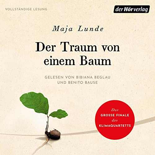 Der Traum von einem Baum Audiolibro Por Maja Lunde, Ursel Allenstein - Übersetzer arte de portada