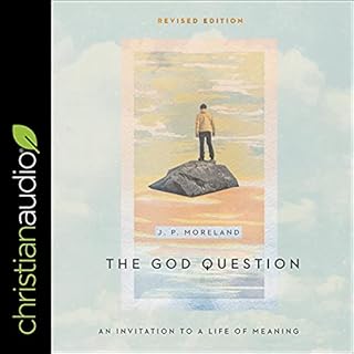 The God Question (Revised Edition) Audiolibro Por J.P. Moreland arte de portada