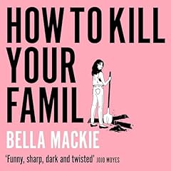 How to Kill Your Family cover art