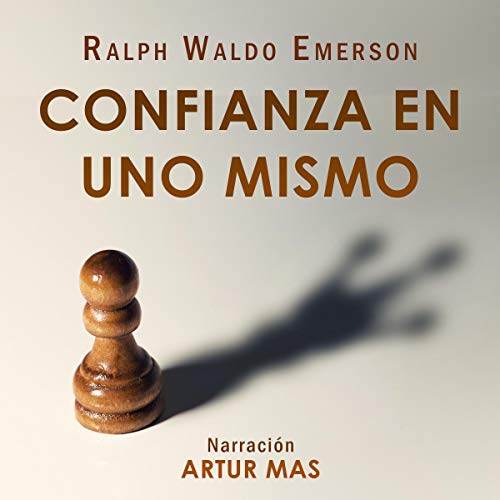 Confianza en Uno Mismo Audiolibro Por Ralph Waldo Emerson arte de portada