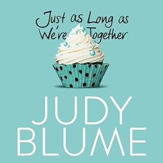 Just as Long as We're Together Audiolibro Por Judy Blume arte de portada