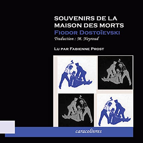 Page de couverture de Souvenirs de la Maison des Morts