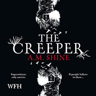 The Creeper Audiobook By A.M. Shine cover art