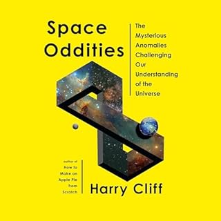 Space Oddities Audiolibro Por Harry Cliff arte de portada