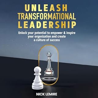 Unleash Transformational Leadership cover art