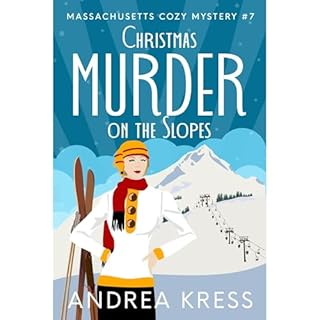 CHRISTMAS MURDER ON THE SLOPES Audiolibro Por ANDREA KRESS arte de portada