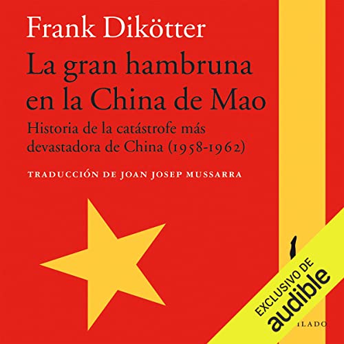 La gran hambruna en la China de Mao cover art