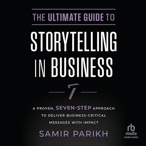 The Ultimate Guide to Storytelling in Business cover art