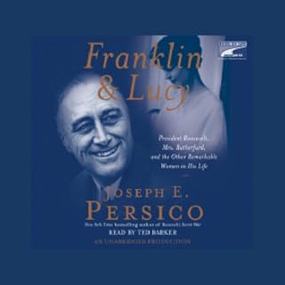 Franklin and Lucy Audiobook By Joseph E. Persico cover art