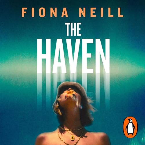 The Haven Audiolivro Por Fiona Neill capa