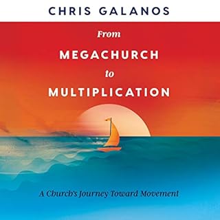 From Megachurch to Multiplication Audiobook By Chris Galanos cover art