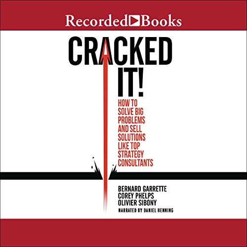 Cracked It! Audiolibro Por Bernard Garrette, Corey Phelps, Olivier Sibony arte de portada