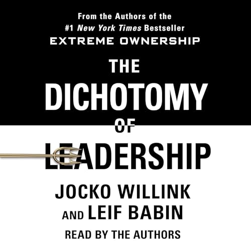 The Dichotomy of Leadership cover art