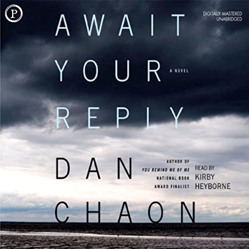 Await Your Reply Audiolibro Por Dan Chaon arte de portada