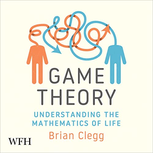 Game Theory Audiobook By Brian Clegg cover art