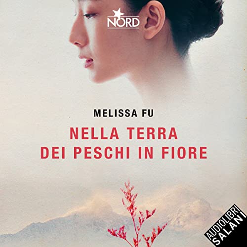 Nella terra dei peschi in fiore cover art