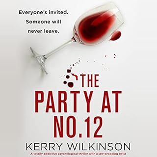 The Party at Number 12 Audiolibro Por Kerry Wilkinson arte de portada