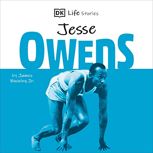 DK Life Stories: Jesse Owens Audiobook By James Buckley Jr cover art