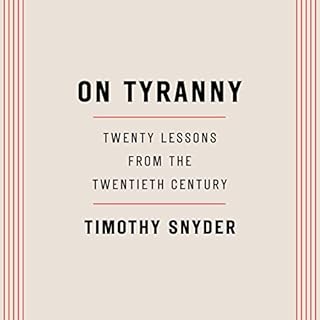 On Tyranny Audiolibro Por Timothy Snyder arte de portada