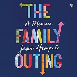 The Family Outing Audiobook By Jessi Hempel cover art