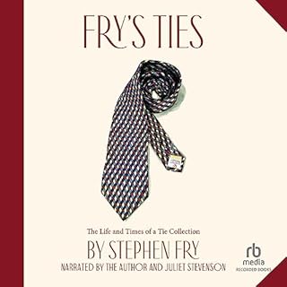 Fry's Ties Audiobook By Stephen Fry cover art