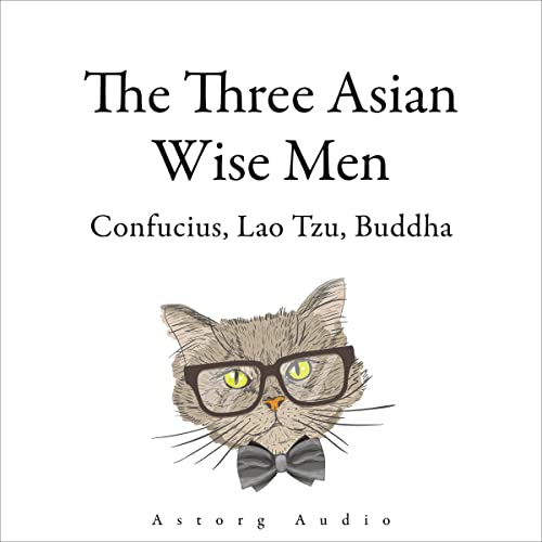 The Three Asian Wise Men - Confucius, Lao Tzu, Buddha cover art