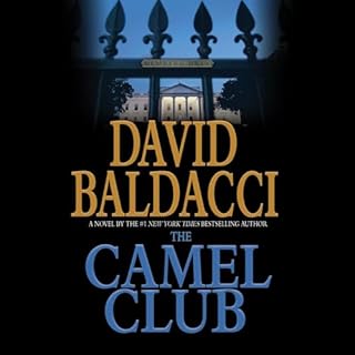 The Camel Club Audiobook By David Baldacci cover art