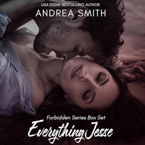 Page de couverture de Everything Jesse: Forbidden Series Box Set