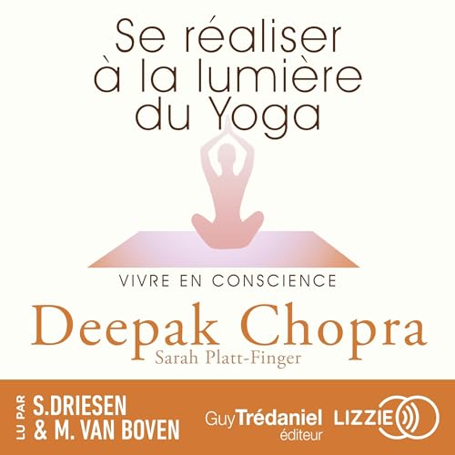 Couverture de Se réaliser à la lumière du yoga - vivre en conscience