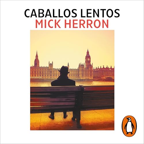 Caballos lentos [Slow Horses] Audiolibro Por Mick Herron, Enrique De Hériz Ramón - translator arte de portada