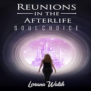 Reunions in the Afterlife Audiolibro Por Lorana Walsh arte de portada