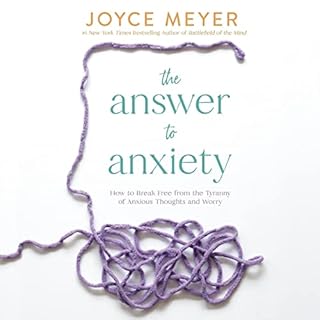 The Answer to Anxiety Audiobook By Joyce Meyer cover art