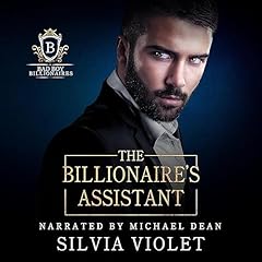 The Billionaire's Assistant Audiobook By Silvia Violet cover art