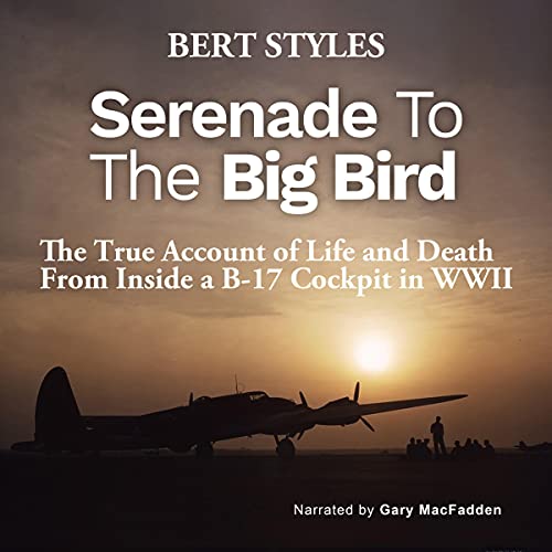 Serenade to the Big Bird Audiolivro Por Bert Stiles capa