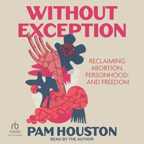 Without Exception Audiobook By Pam Houston cover art