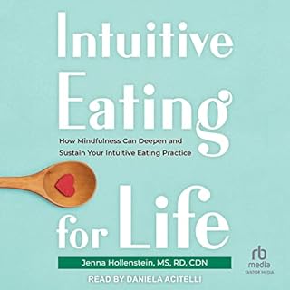 Intuitive Eating for Life Audiolibro Por Jenna Hollenstein MD RD CDN arte de portada