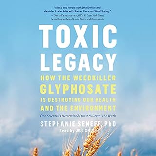 Toxic Legacy Audiolibro Por Stephanie Seneff arte de portada