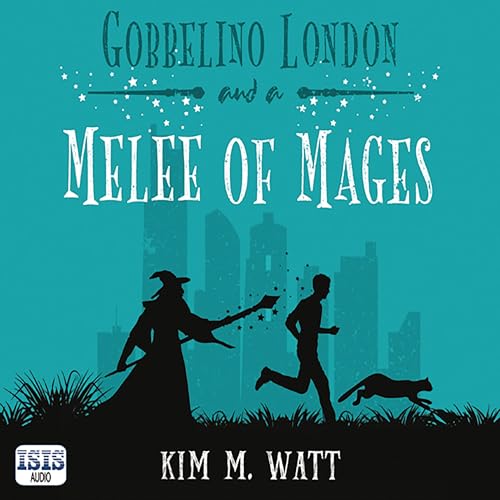 Page de couverture de Gobbelino London & a Melee of Mages